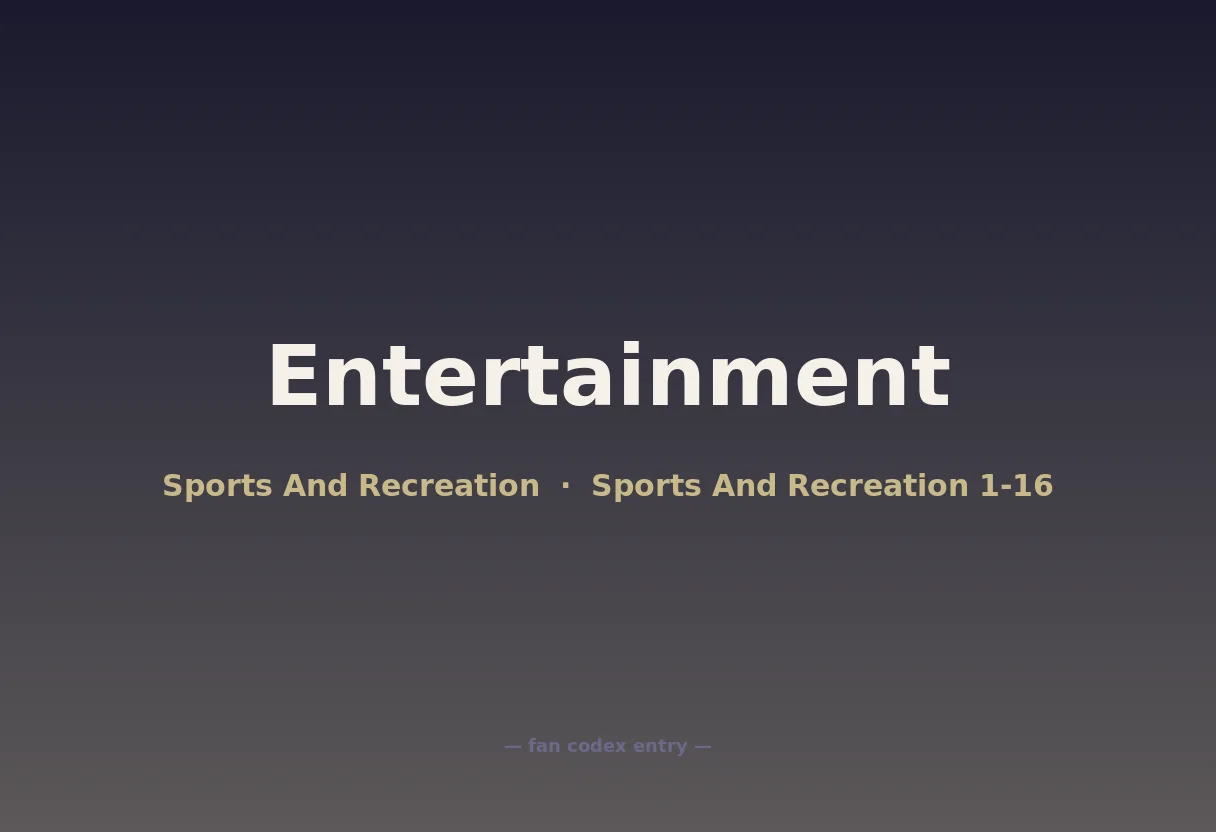 Entertainment
